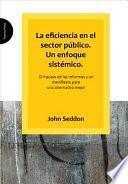 libro La Eficiencia En El Sector Público Un Enfoque Sistémico